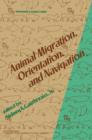 Image for Animal migration, orientation, and navigation