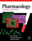Image for Pharmacology: principles and practice