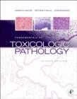 Image for Fundamentals of toxicologic pathology