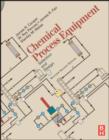 Image for Chemical process equipment: selection and design