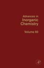 Image for Advances in inorganic chemistry. : Vol. 60