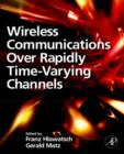 Image for Wireless communications over rapidly time-varying channels