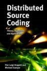 Image for Distributed source coding: theory, algorithms and applications