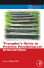 Image for Therapist&#39;s guide to positive psychological interventions