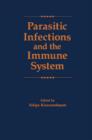 Image for Parasitic infections and the immune system