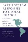 Image for Earth system responses to global change: contrasts between North and South America