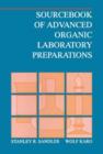 Image for Sourcebook of advanced organic laboratory preparations