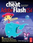 Image for How to Cheat in Adobe Flash CS4: The Art of Design and Animation
