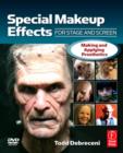 Image for Special makeup effects for stage and screen: making and applying prosthetics