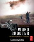 Image for Video shooter: storytelling with HD cameras