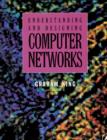 Image for Understanding and designing computer networks