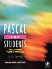 Image for Pascal for students: including turbo Pascal
