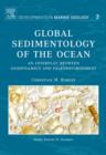 Image for Global Sedimentology of the Ocean: An Interplay between Geodynamics and Paleoenvironment