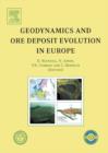 Image for Geodynamics and Ore Deposit Evolution in Europe