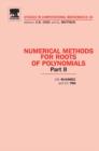 Image for Numerical methods for roots of polynomials.