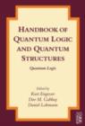 Image for Handbook of quantum logic and quantum structures: quantum logic