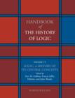 Image for Logic: a history of its central concepts : 11