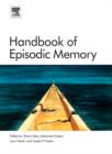 Image for Handbook of episodic memory