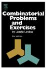 Image for Combinatorial problems and exercises.