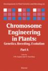 Image for Chromosome engineering in plants. : Pt.A