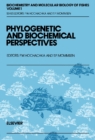 Image for Phylogenetic and biochemical perspectives