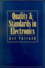 Image for Quality and standards in electronics