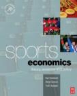 Image for Sports economics: theory, policy and evidence