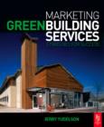 Image for Marketing green building services: strategies for success