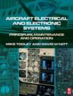 Image for Aircraft electrical and electronic systems: principles, operation and maintenance