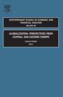 Image for Globalization: Perspectives from Central and Eastern Europe : v. 89