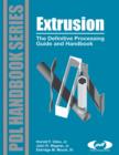 Image for Extrusion: the definitive processing guide and handbook