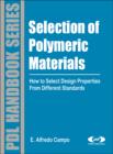 Image for Selection of Polymeric Materials: How to Select Design Properties from Different Standards