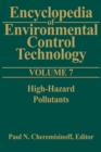 Image for High hazard pollutants : v. 7