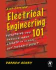 Image for Electrical Engineering 101: Everything You Should Have Learned in School, but Probably Didn&#39;t