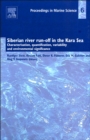 Image for Siberian river run-off in the Kara Sea: characterisation, quantification, variability and environmental significance