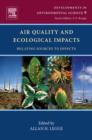 Image for Air quality and ecological impacts: relating sources to effects : 9