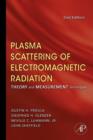 Image for Plasma scattering of electromagnetic radiation: theory and measurement techniques