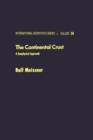 Image for The continental crust: a geophysical approach