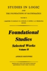 Image for Foundational Studies: Selected Works [of] Andrzej Mostowski
