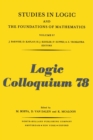 Image for Logic Colloquium &#39;78: Proceedings of the Colloquium Held in Mons, August 1978
