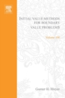 Image for Initial value methods for boundary value problems: theory and application of invariant imbedding : 100
