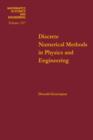 Image for Discrete Numerical Methods in Physics and Engineering.