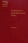 Image for An introduction to group representation theory : vol. 116