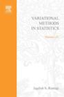 Image for Variational methods in statistics : vol.121