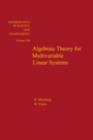 Image for Algebraic theory for multivariable linear systems