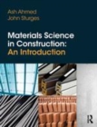 Image for Materials science in construction: an introduction