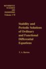 Image for Stability and periodic solutions of ordinary and functional differential equations