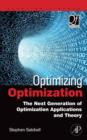 Image for Optimizing optimization: the next generation of optimization applications and theory