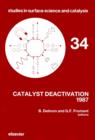 Image for Catalyst deactivation 1987: proceedings of the 4th international symposium, Antwerp September 29-October 1, 1987
