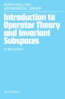 Image for Introduction to operator theory and invariant subspaces.